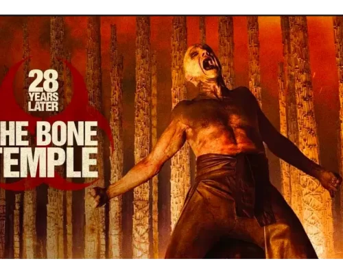 Inside 28 Years Later: The Bone Temple — Cast, Story, and Why This Sequel Hits Differently