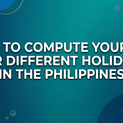 How to Compute Holiday Pay in the Philippines: 2026 Guide & Formulas